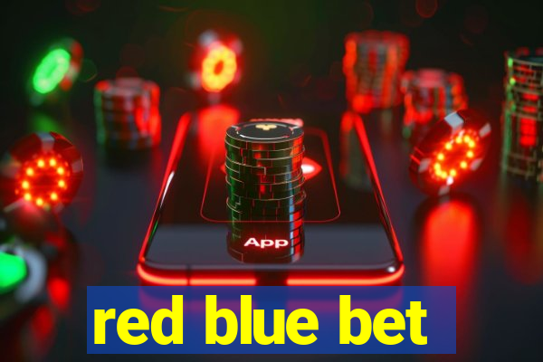 red blue bet