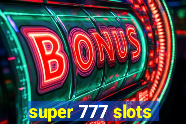 super 777 slots