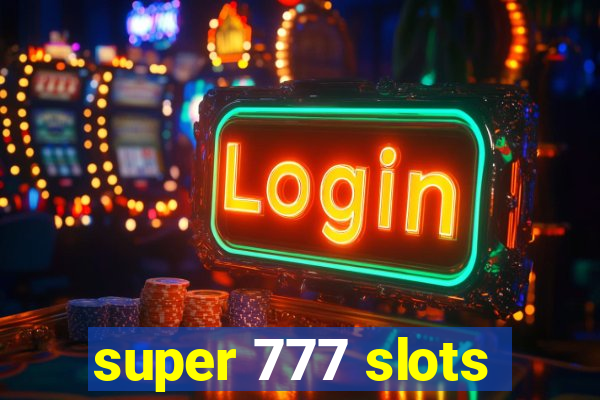 super 777 slots