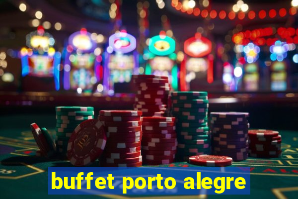 buffet porto alegre