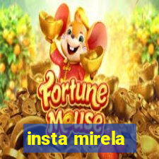 insta mirela