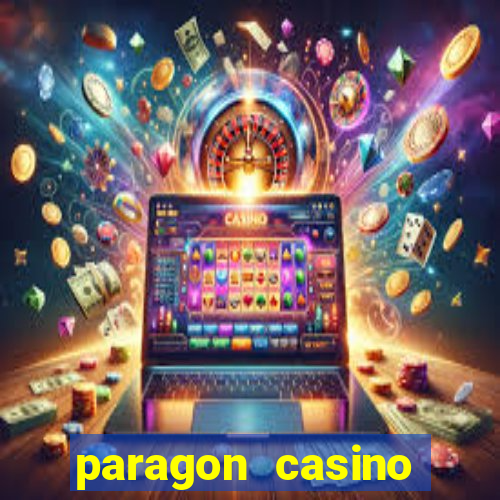 paragon casino resort louisiana