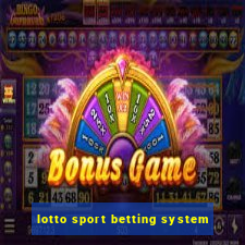 lotto sport betting system