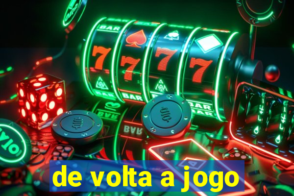 de volta a jogo