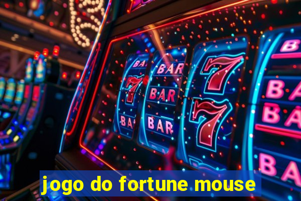 jogo do fortune mouse