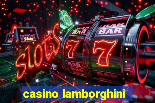 casino lamborghini