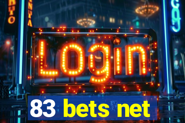 83 bets net