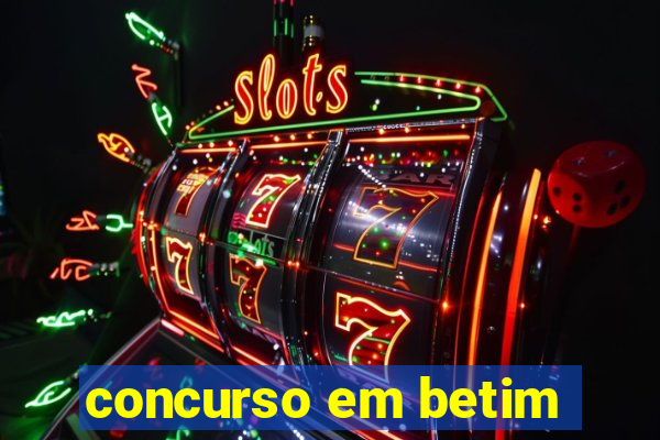 concurso em betim