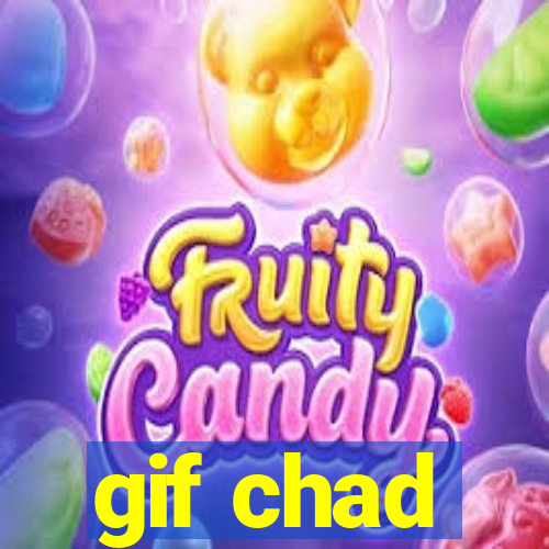 gif chad