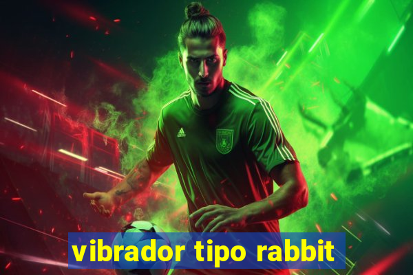 vibrador tipo rabbit