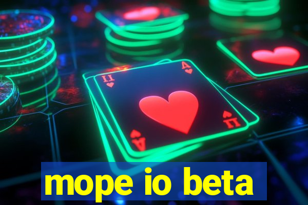 mope io beta