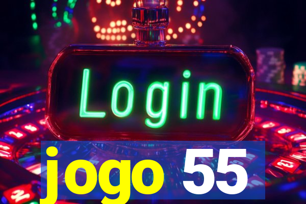 jogo 55