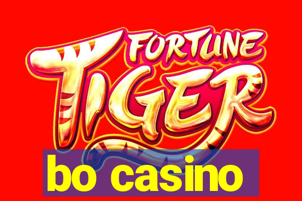 bo casino