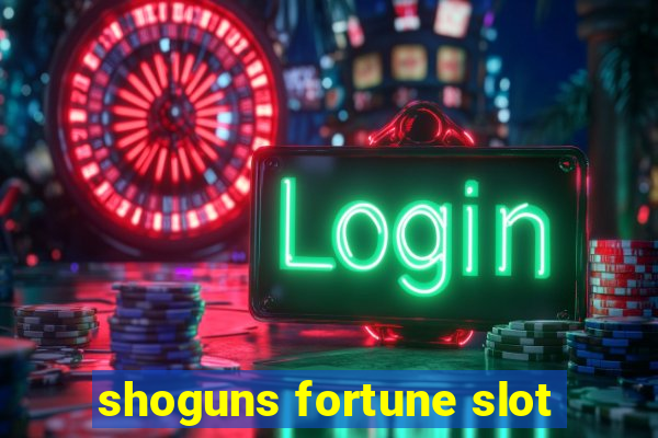 shoguns fortune slot