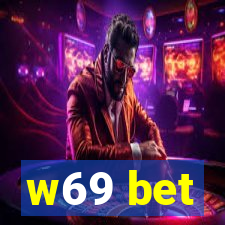 w69 bet