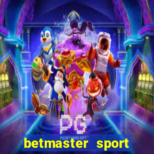 betmaster sport betting club