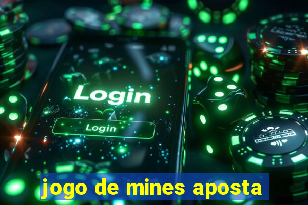 jogo de mines aposta