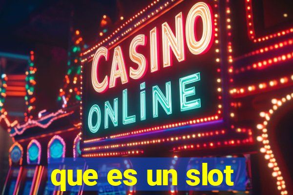 que es un slot