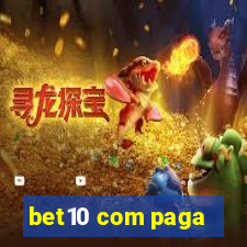 bet10 com paga