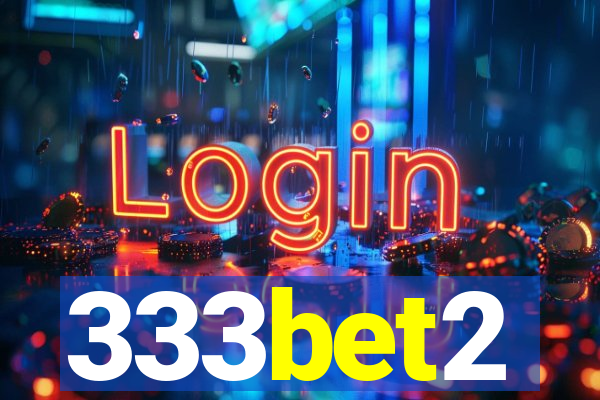 333bet2