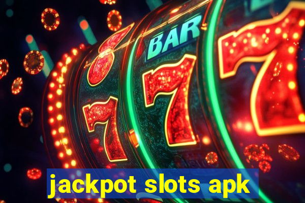 jackpot slots apk