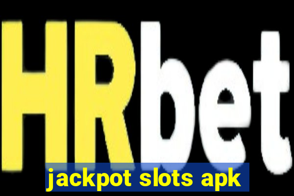 jackpot slots apk