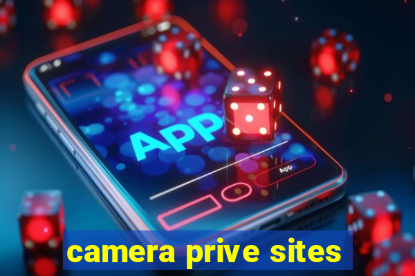 camera prive sites