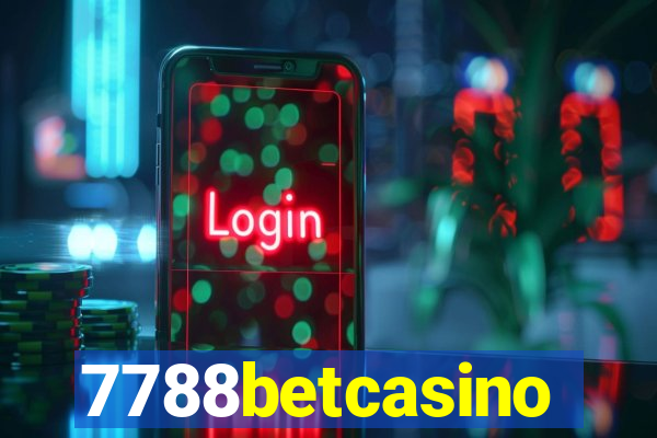 7788betcasino