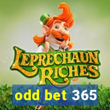 odd bet 365