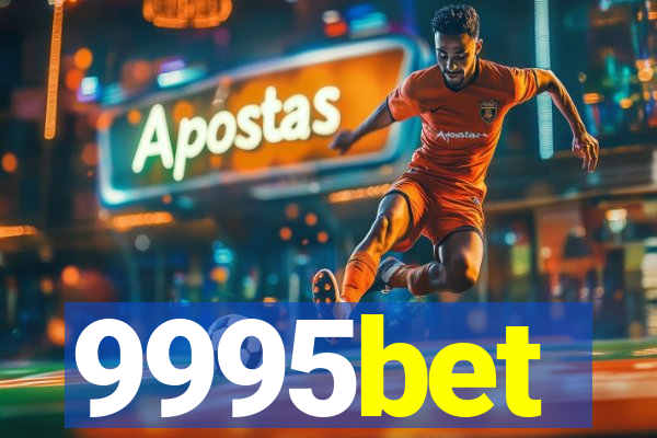 9995bet