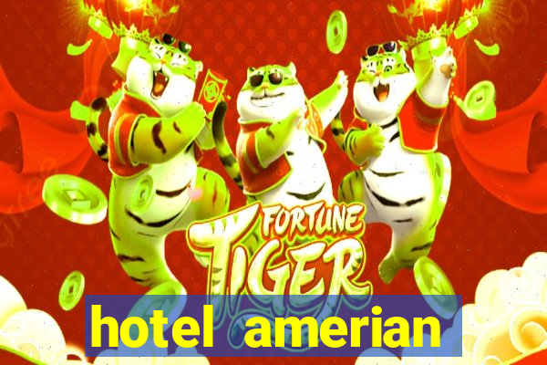 hotel amerian termas de rio hondo