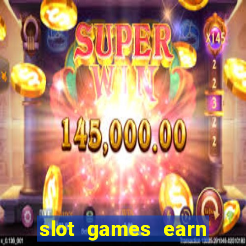 slot games earn real money gcash