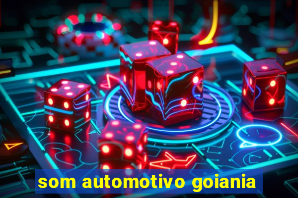 som automotivo goiania