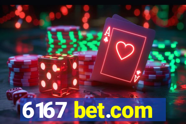 6167 bet.com