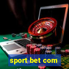 sport bet com