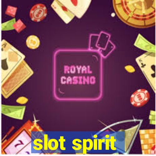 slot spirit