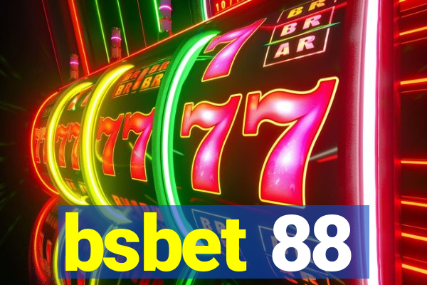 bsbet 88