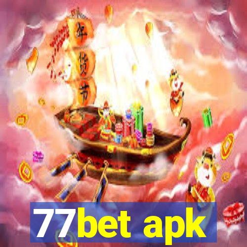 77bet apk