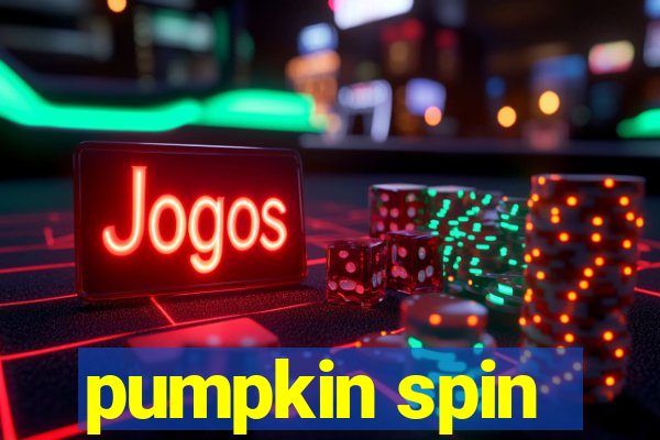 pumpkin spin