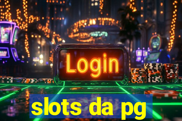 slots da pg