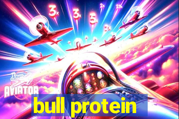 bull protein