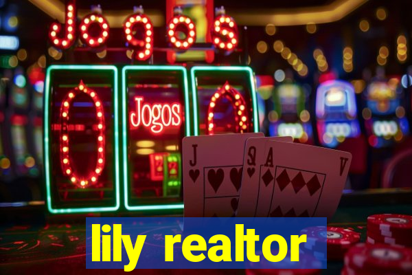 lily realtor