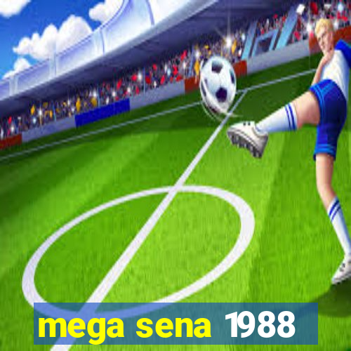 mega sena 1988