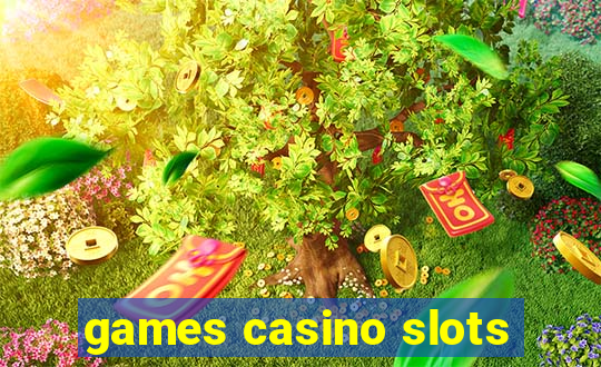 games casino slots