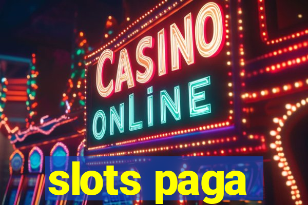 slots paga