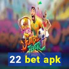 22 bet apk