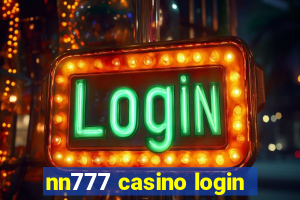 nn777 casino login