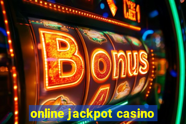 online jackpot casino