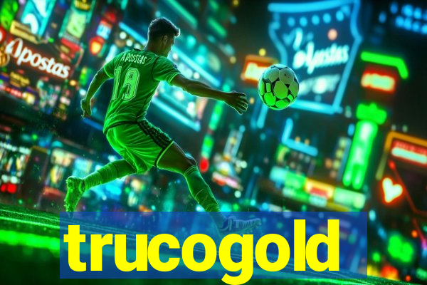 trucogold