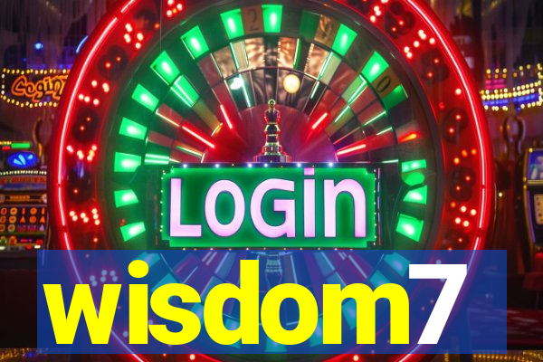 wisdom7